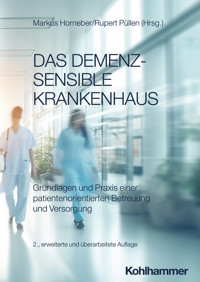 Das demenzsensible Krankenhaus -  - E-Book
