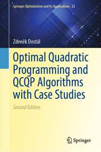 Optimal Quadratic Programming and QCQP Algorithms with Applications - Zdeněk Dostál - E-Book