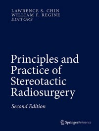 Principles and Practice of Stereotactic Radiosurgery -  - E-Book