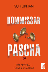Kommissar Pascha - Su Turhan - E-Book