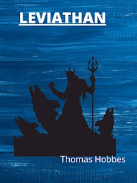 Leviathan - Thomas Hobbes - E-Book