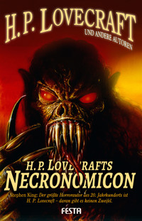 H. P. Lovecrafts Necronomicon - H. P. Lovecraft - E-Book