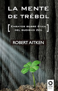 La mente de trébol - Robert Aitken - E-Book