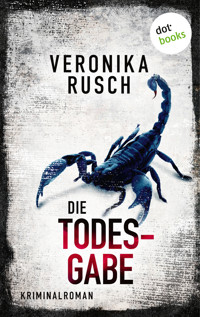 Die Todesgabe - Veronika Rusch - E-Book