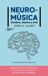 Neuromúsica - Jordi A. Jauset - E-Book