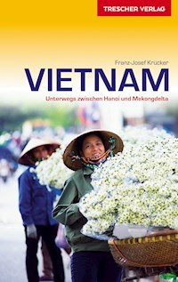Vietnam - Franz-Josef Krücker - E-Book