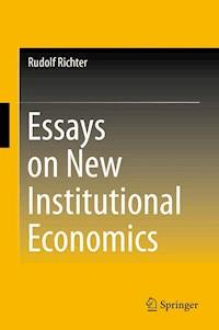 Essays on New Institutional Economics - Rudolf Richter - E-Book