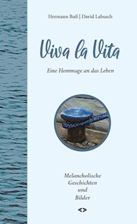 Viva la Vita - David Labusch - E-Book