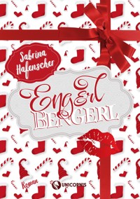 Engerl Bengerl - Sabrina Hafenscher - E-Book