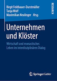 Unternehmen und Klöster - - E-Book