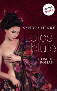 Lotosblüte - Sandra Henke - E-Book