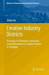 Creative Industry Districts - Jinliao He - E-Book