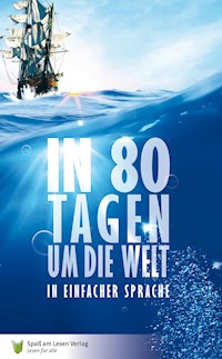 In 80 Tagen um die Welt - Jules Verne. - E-Book