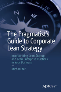 The Pragmatist's Guide to Corporate Lean Strategy - Michael Nir - E-Book
