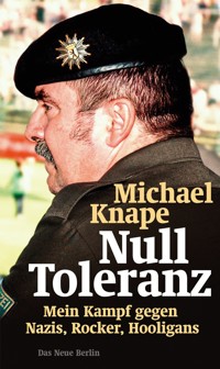 Null Toleranz - Michael Knape - E-Book
