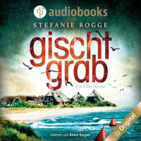 Gischtgrab - Ein Föhr-Krimi - Iwersen und Hansen ermitteln, Band 2 (Ungekürzt) - Stefanie Rogge - Hörbuch