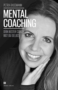 Mentalcoaching - Petra Rassmann - E-Book