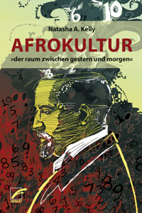 Afrokultur - Natasha A. Kelly - E-Book