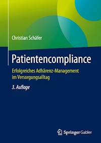 Patientencompliance - Christian Schäfer - E-Book