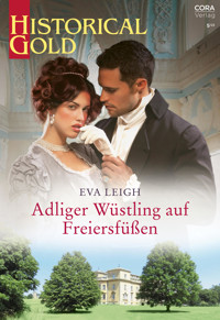 Adliger Wüstling auf Freiersfüßen - Eva Leigh - E-Book