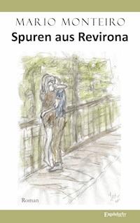 Spuren aus Revirona - Mario Monteiro - E-Book