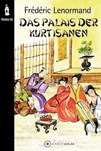 Das Palais der Kurtisanen - Frédéric Lenormand - E-Book