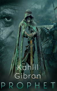 Prophet - Kahlil Gibran - E-Book