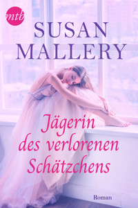 Jägerin des verlorenen Schätzchens - Susan Mallery - E-Book