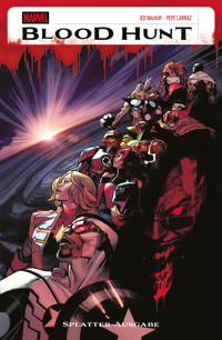 BLOOD HUNT - SPLATTER-AUSGABE - MacKay Jed - E-Book