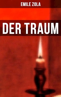 Der Traum - Émile Zola - E-Book