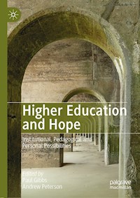 Higher Education and Hope -  - E-Book