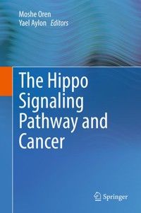 The Hippo Signaling Pathway and Cancer - - E-Book