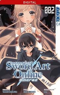 Sword Art Online - Aincrad 02 - Tamako Nakamura - E-Book