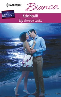 Bajo el velo del paraíso - Kate Hewitt - E-Book