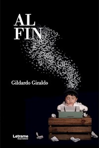 Al fin - Gildardo Giraldo - E-Book