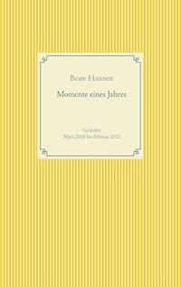 Momente eines Jahres - Beate Hannen - E-Book