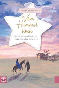 Vom Himmel hoch -  - E-Book
