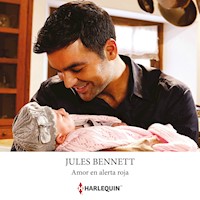 Amor en alerta roja - Jules Bennett - Hörbuch