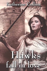Hawks fall in love - Katherine Collins - E-Book