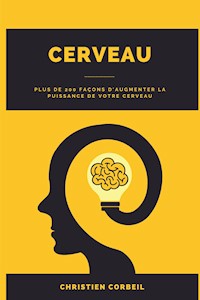 Cerveau - Christien Corbeil - E-Book