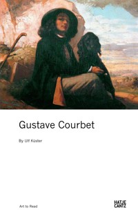 Gustave Courbet - Ulf Küster - E-Book