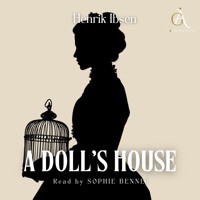 A Doll's House - Audiobook - Henrik Ibsen - Hörbuch