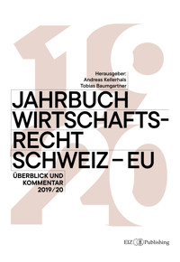 Jahrbuch Wirtschaftsrecht Schweiz – EU -  - kostenlos E-Book