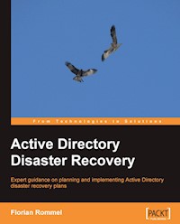 Active Directory Disaster Recovery - Florian Rommel - E-Book