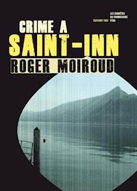 Crime à Saint-Inn - Roger Moiroud - E-Book