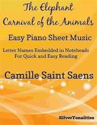 The Elephant Carnival of the Animals Easy Piano Sheet Music - SilverTonalities - E-Book