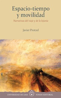 Espacio-tiempo y movilidad - Javier Protzel - E-Book