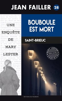 Bouboule est mort - Jean Failler - E-Book