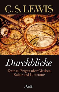 Durchblicke - C.S. Lewis - E-Book