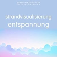Strandvisualisierung Entspannung - Frédéric Garnier - Hörbuch